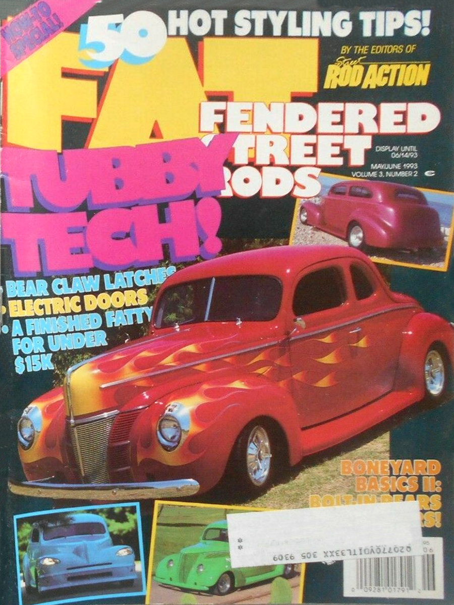 Fat Fendered Street Rods May Jun June August 1993
