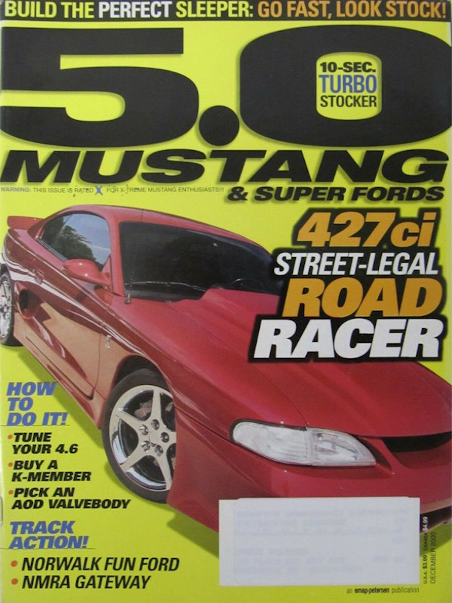 5.0 Mustang & Super Fords Dec December 2000 