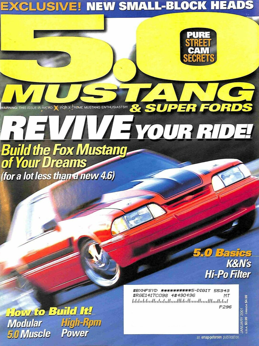 5.0 Mustang & Super Fords Jan January 2001