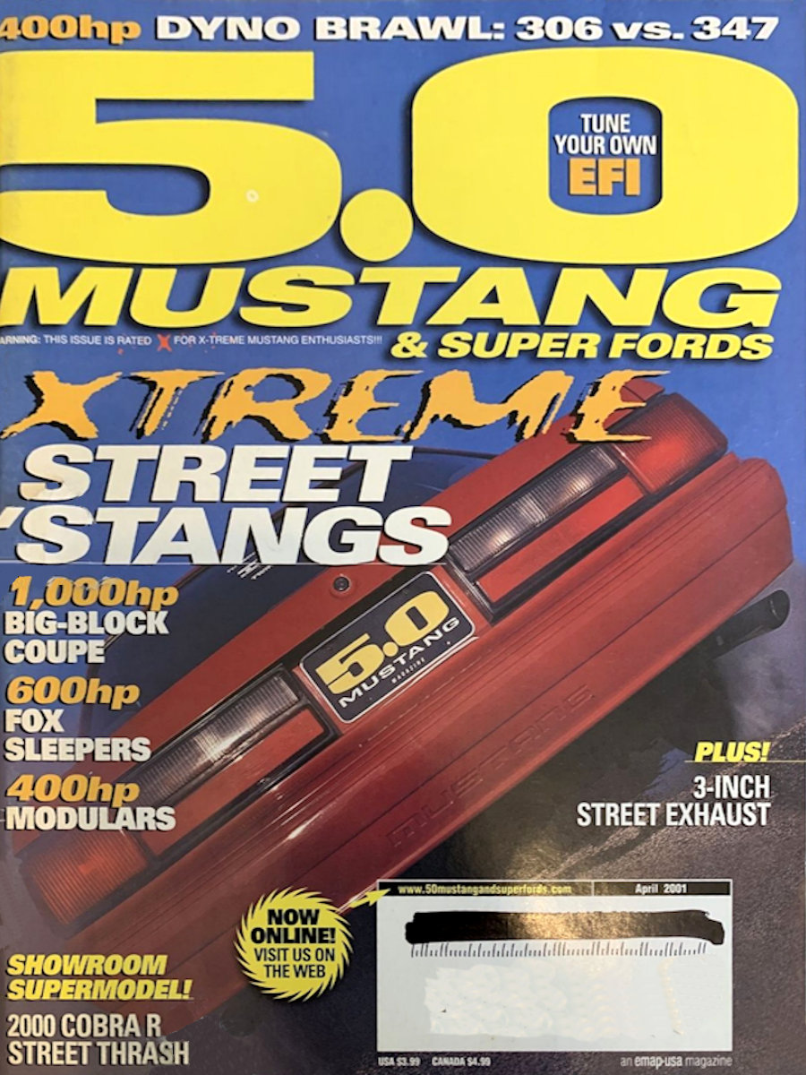5.0 Mustang & Super Fords Apr April 2001