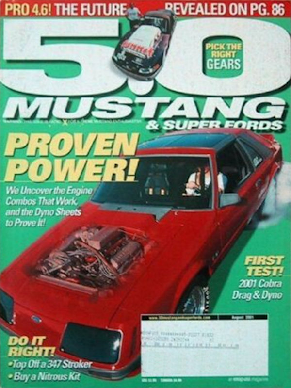 5.0 Mustang & Super Fords Aug August 2001