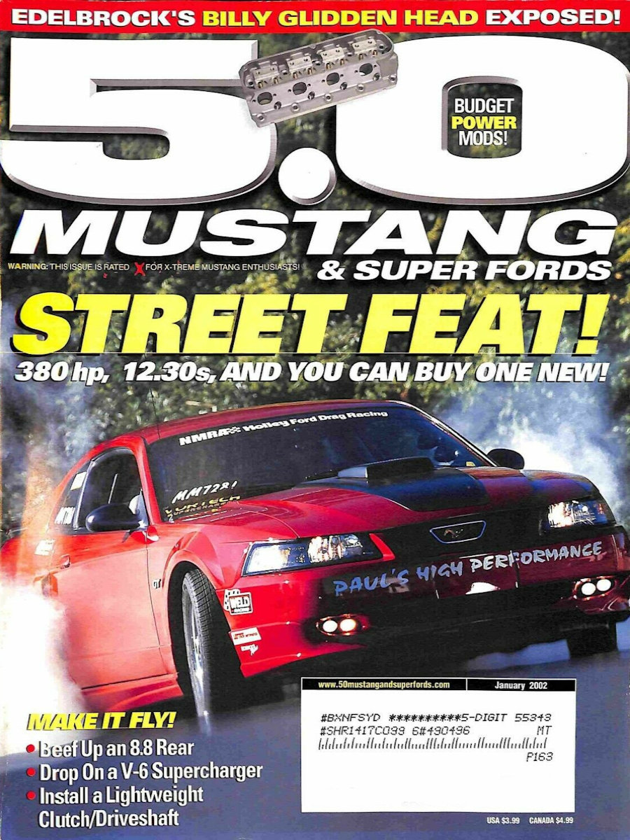 5.0 Mustang & Super Fords Jan January 2002