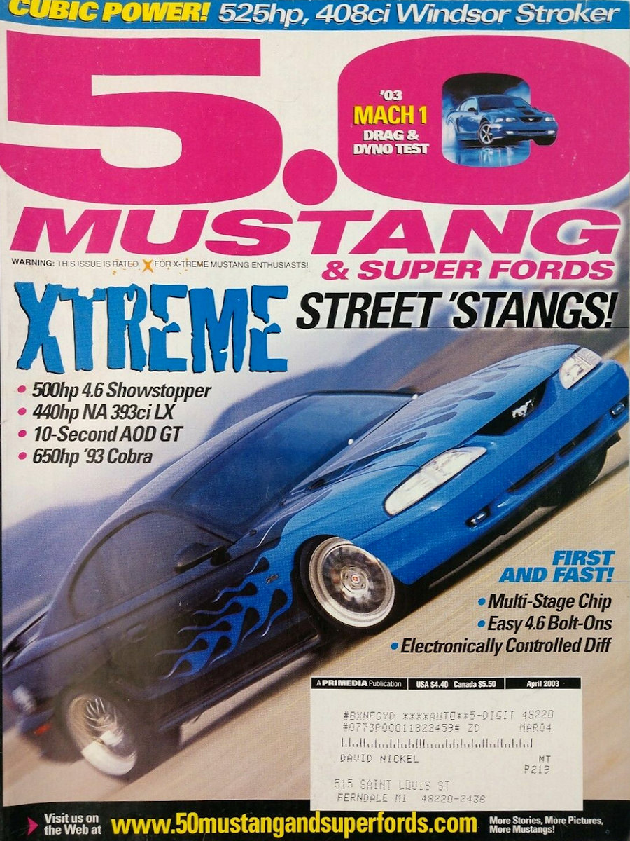 5.0 Mustang & Super Fords Apr April 2003