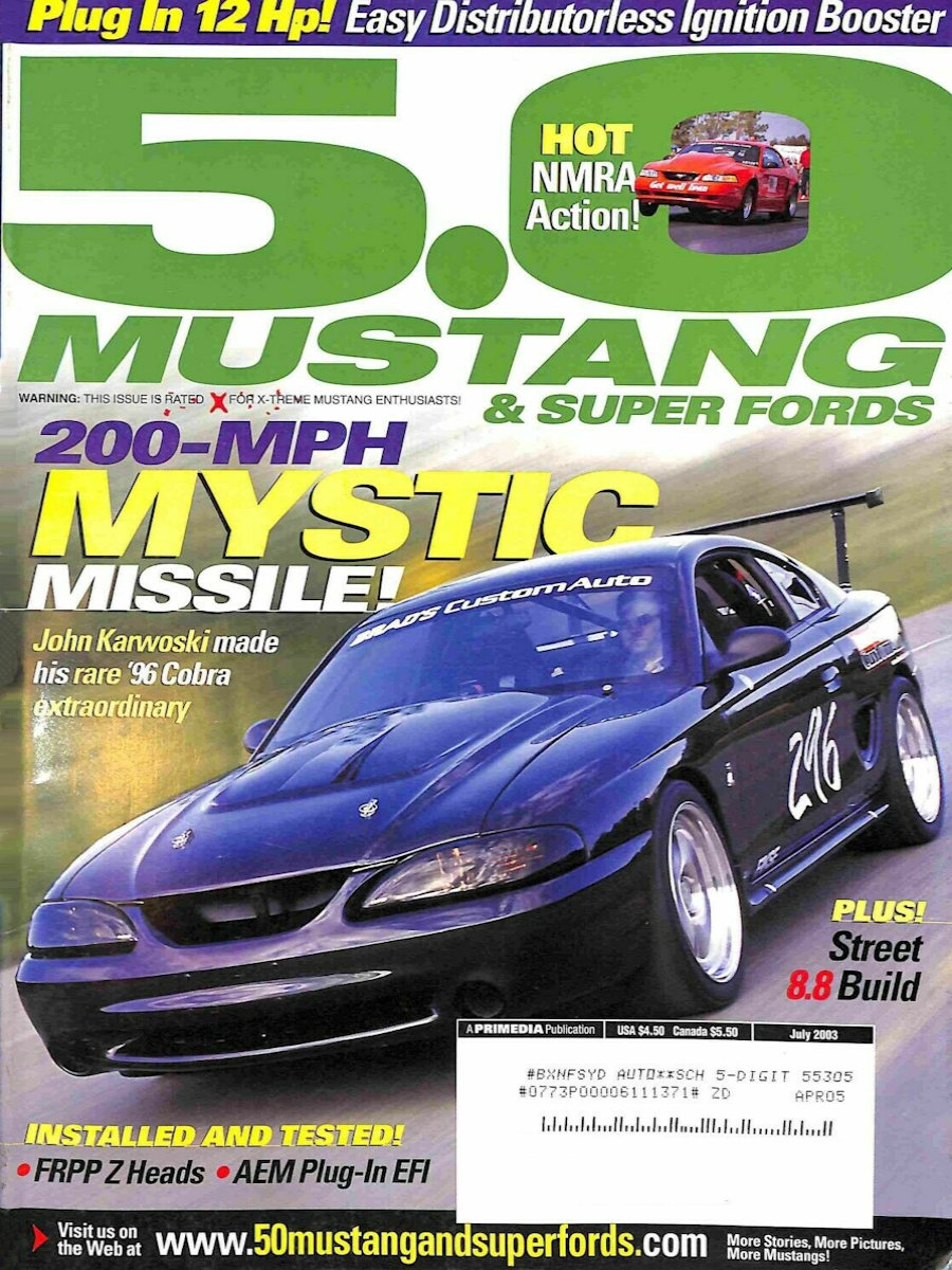 5.0 Mustang & Super Fords Jul July 2003