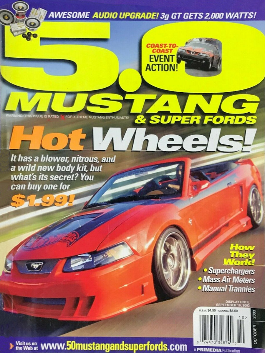 5.0 Mustang & Super Fords Oct October 2003