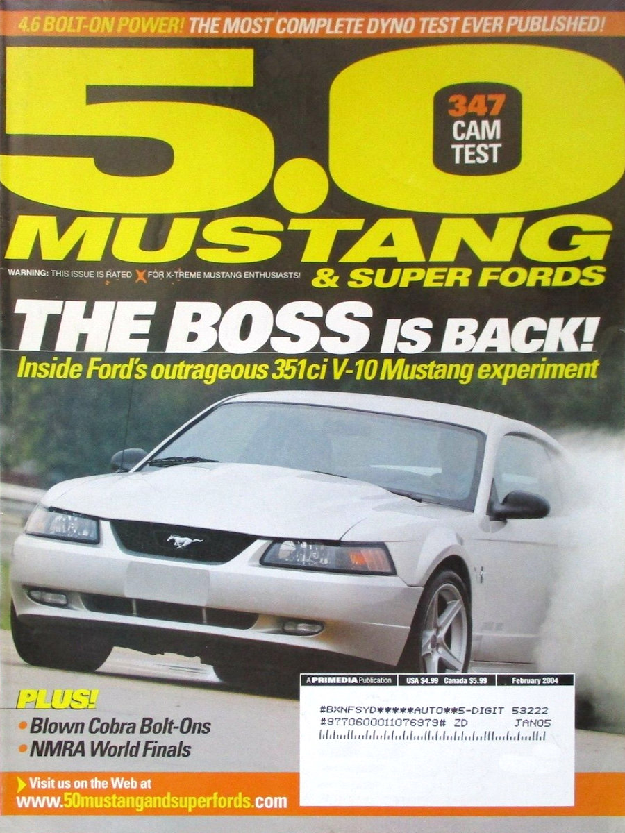 5.0 Mustang & Super Fords Feb February 2004