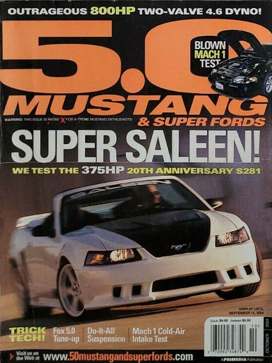 5.0 Mustang & Super Fords Oct October 2004