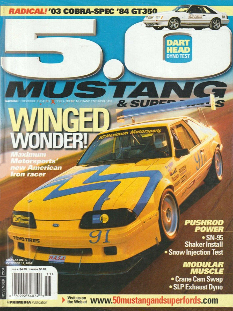 5.0 Mustang & Super Fords Nov November 2004