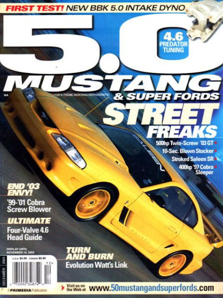 5.0 Mustang & Super Fords Dec December 2004