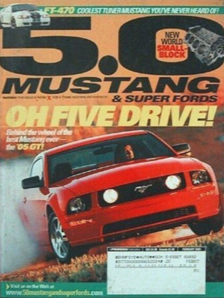 5.0 Mustang & Super Fords Feb February 2005