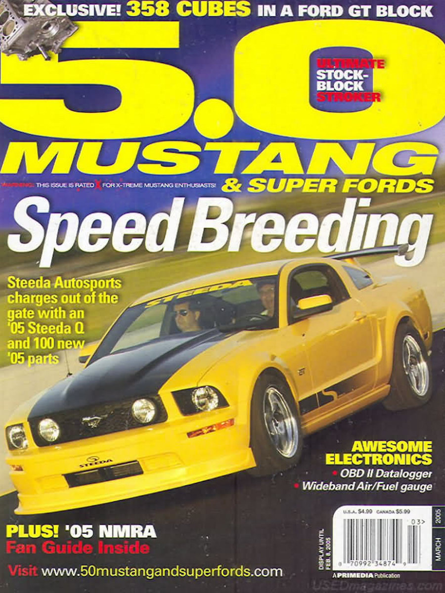 5.0 Mustang & Super Fords Mar March 2005