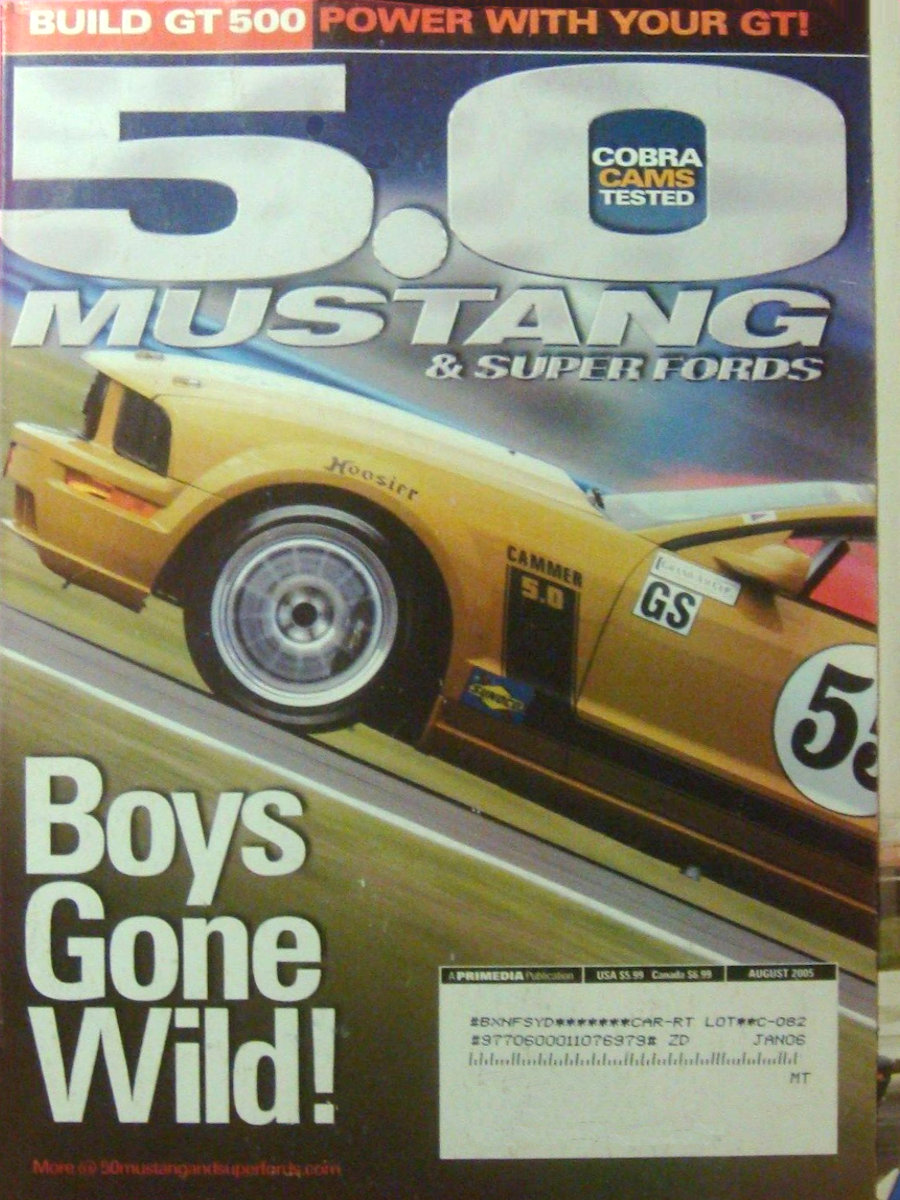 5.0 Mustang & Super Fords Aug August 2005
