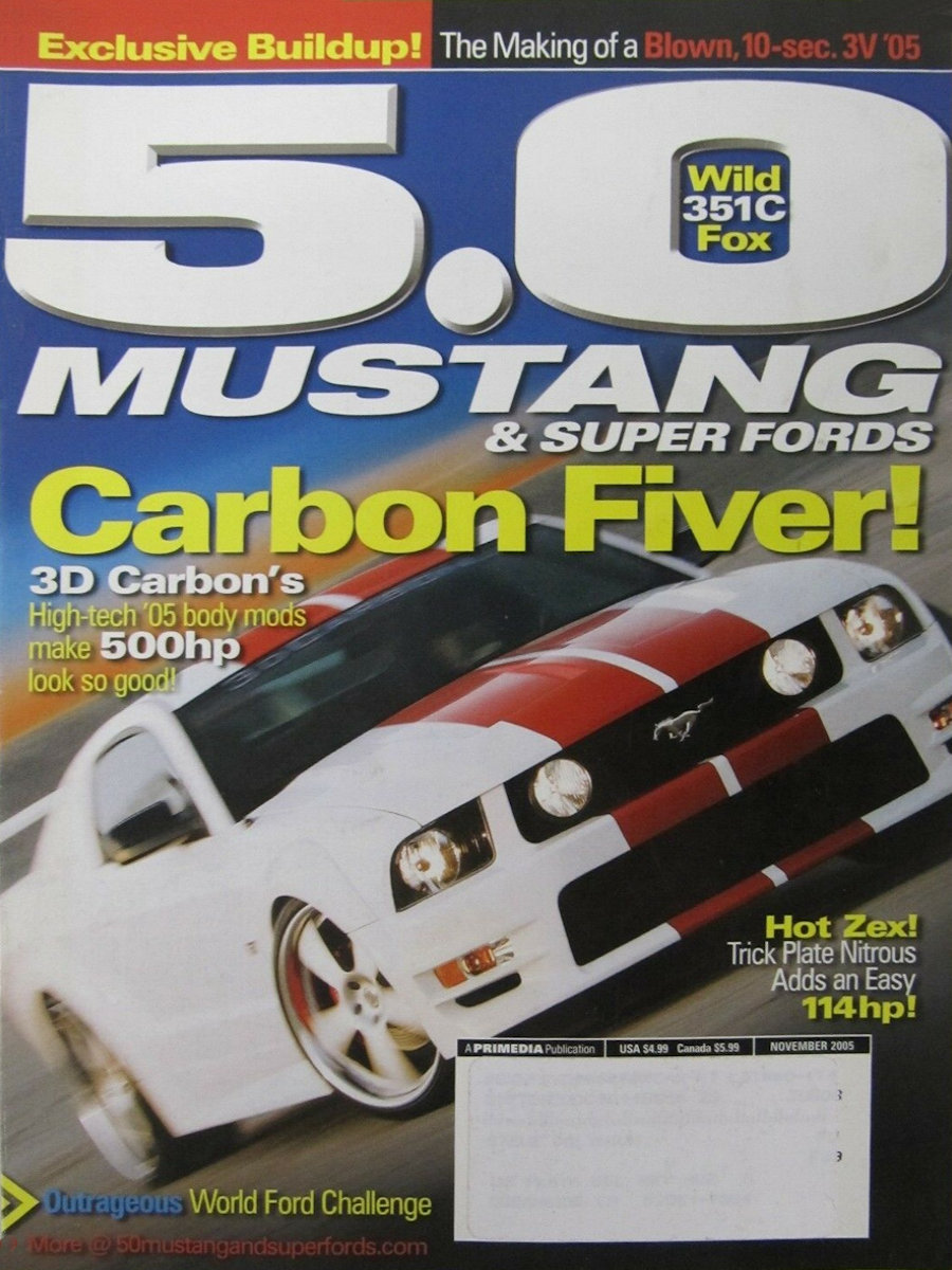 5.0 Mustang & Super Fords Nov November 2005