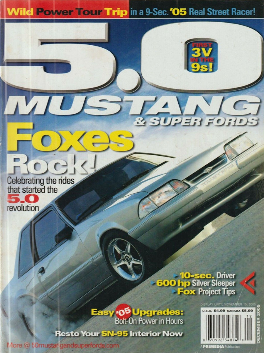 5.0 Mustang & Super Fords Dec December 2005