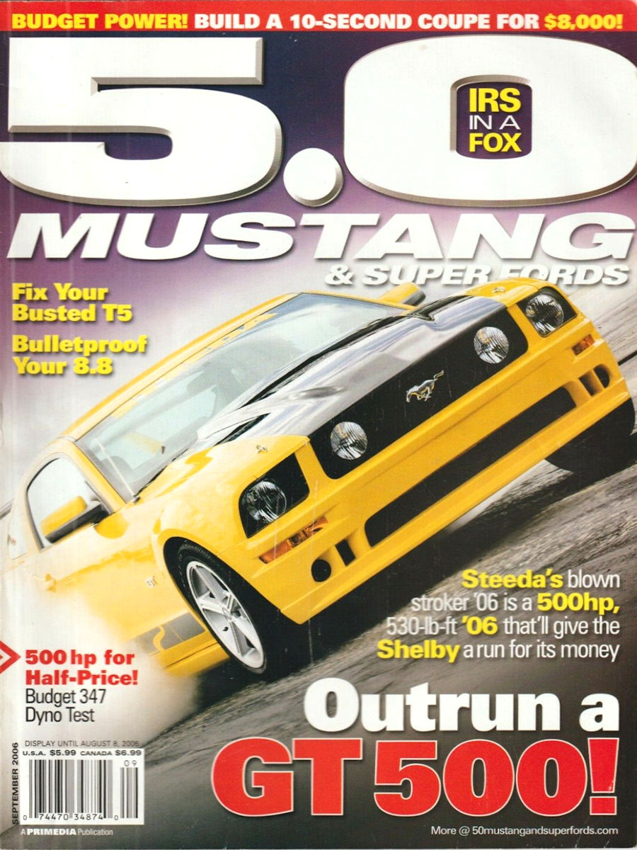 5.0 Mustang & Super Fords Sept September 2006