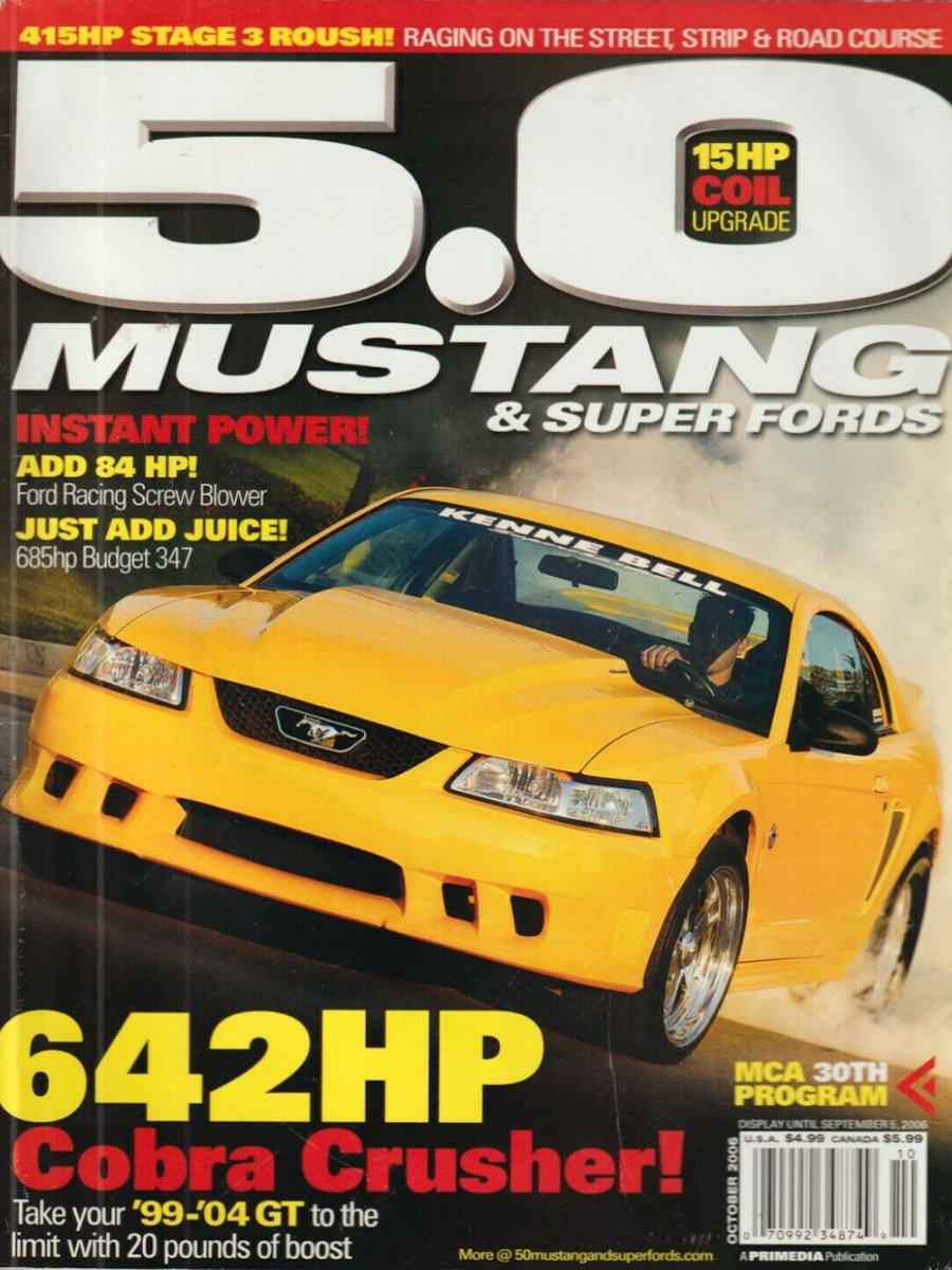 5.0 Mustang & Super Fords Oct October 2006
