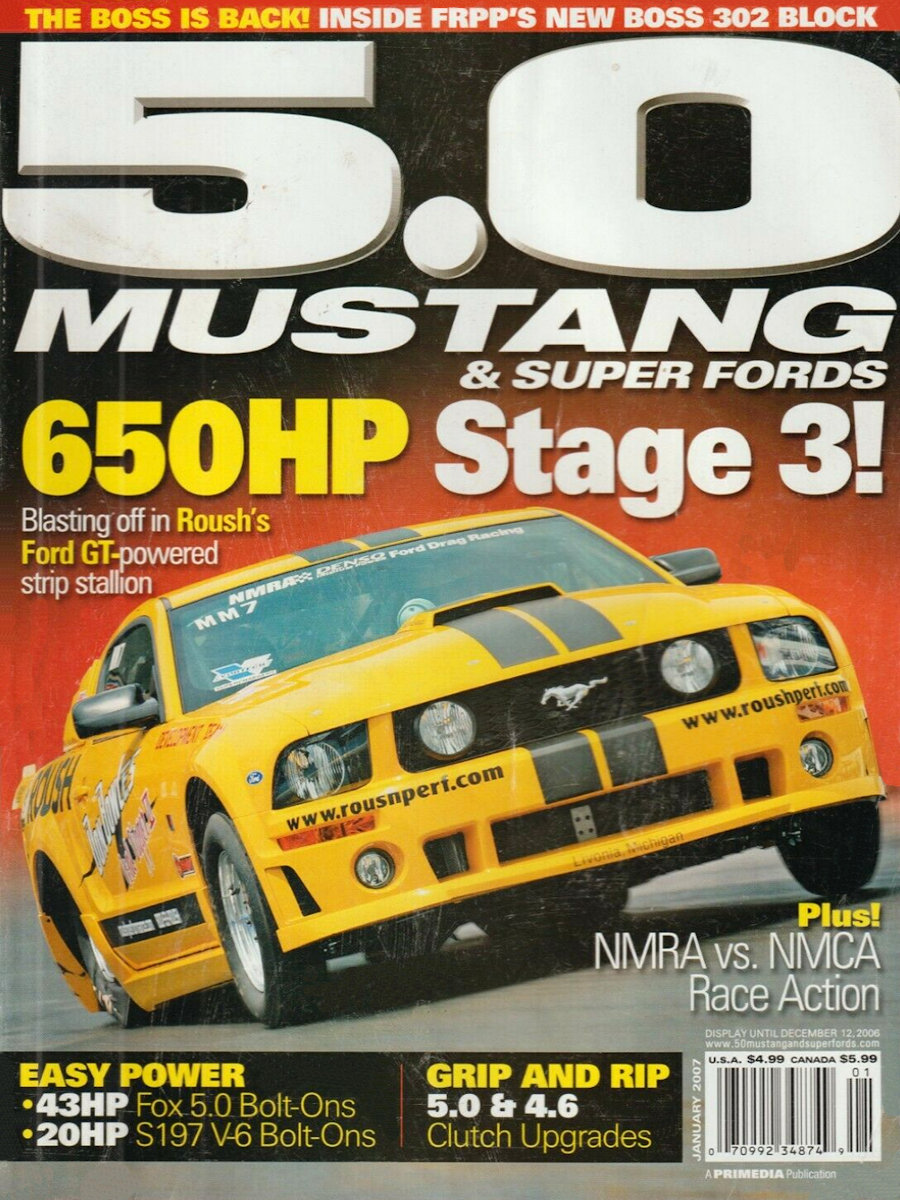 5.0 Mustang & Super Fords Jan January 2007