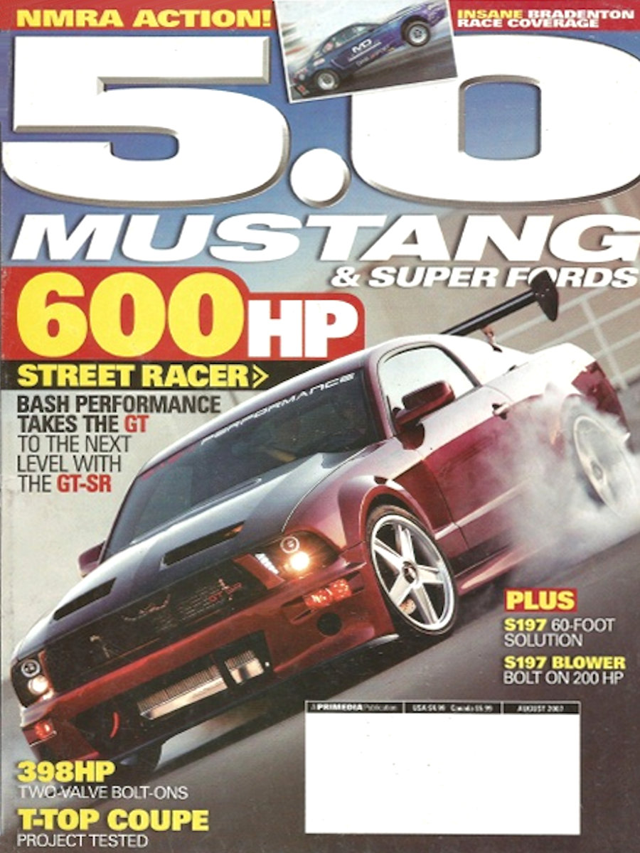 5.0 Mustang & Super Fords Aug August 2007