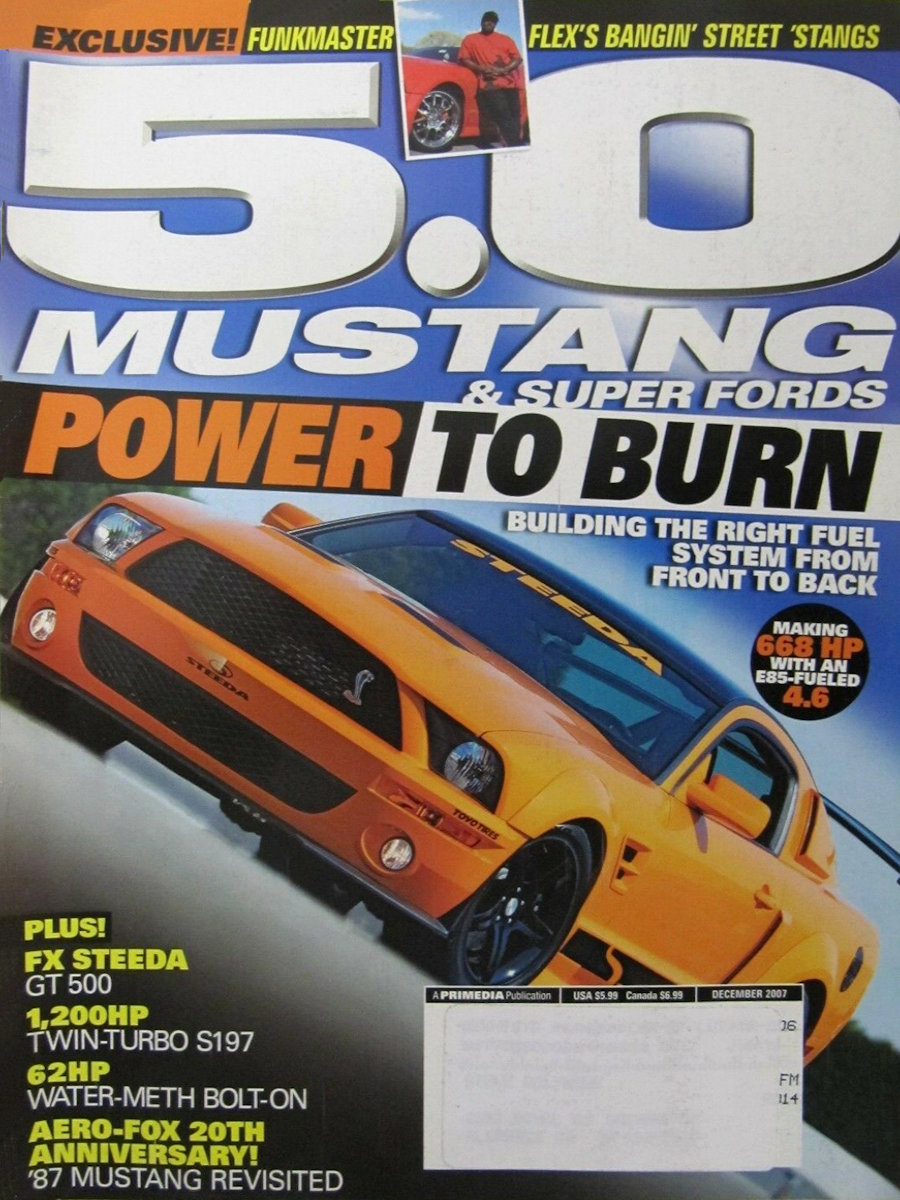 5.0 Mustang & Super Fords Dec December 2007