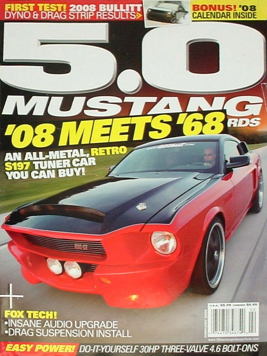 5.0 Mustang & Super Fords Feb February 2008