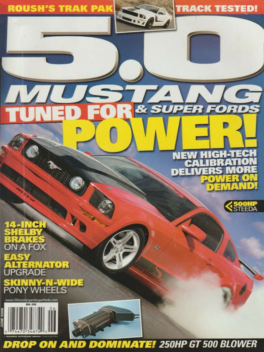 5.0 Mustang & Super Fords June 2008