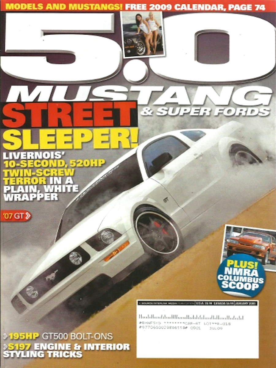 5.0 Mustang & Super Fords Jan January 2009
