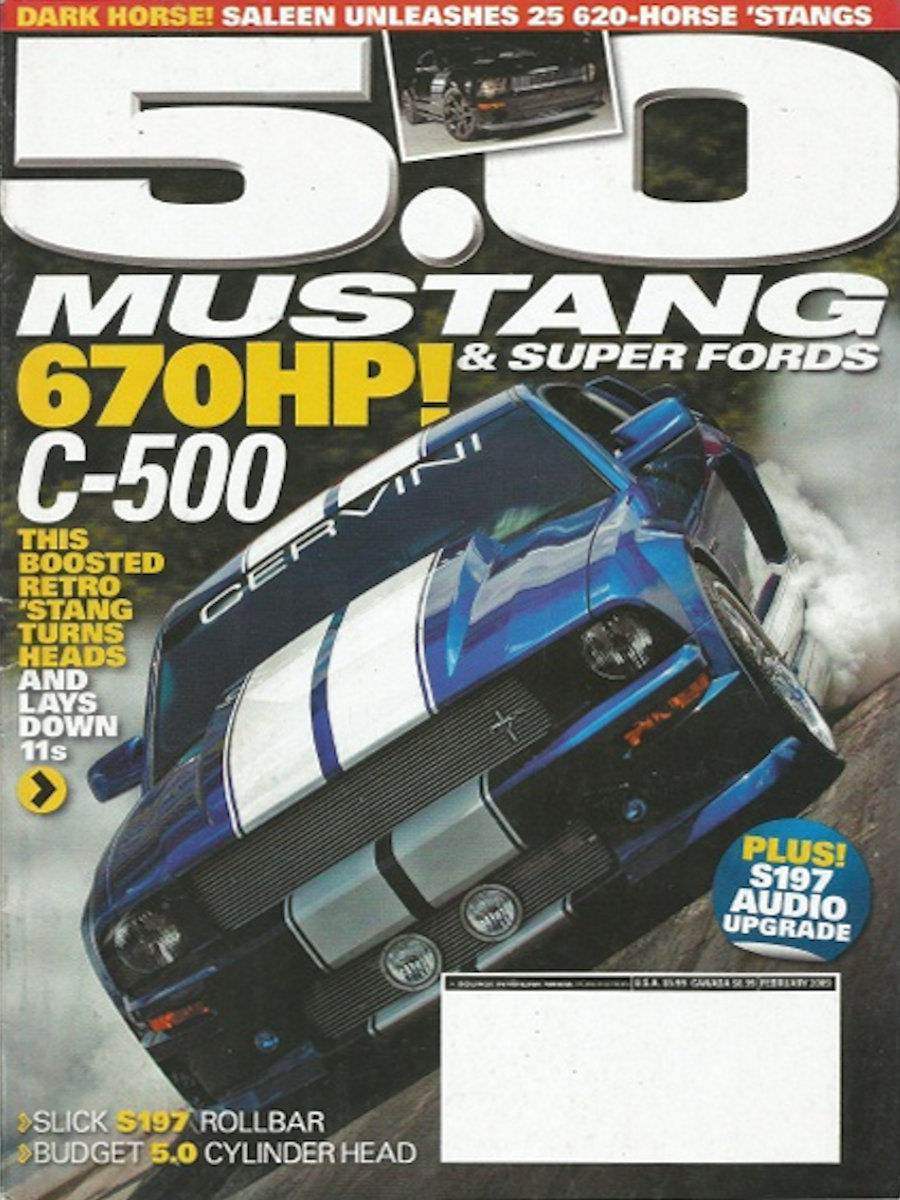5.0 Mustang & Super Fords Feb February 2009