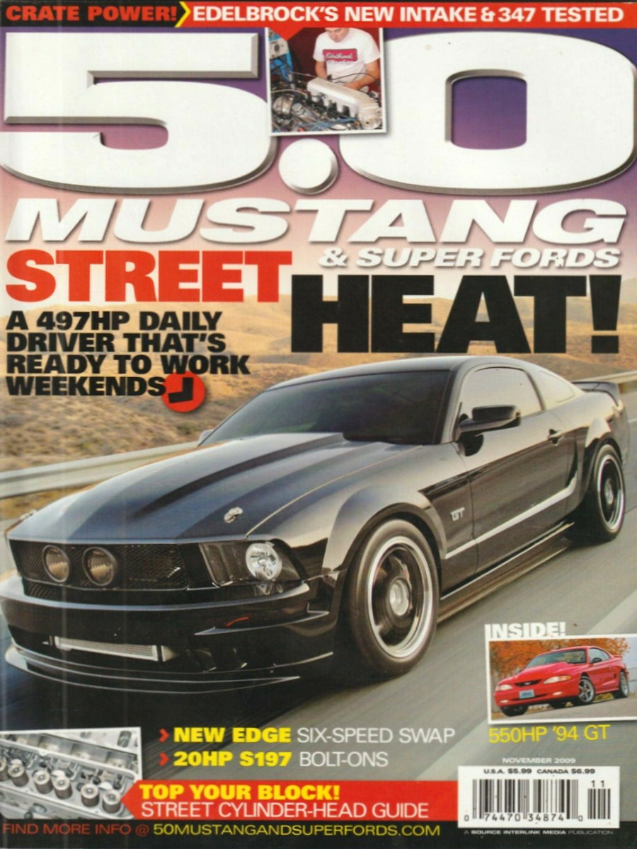 5.0 Mustang & Super Fords Nov November 2009