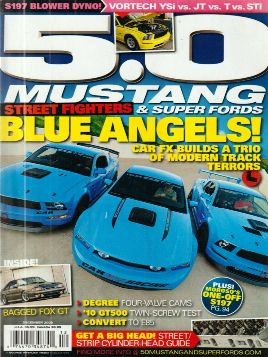 5.0 Mustang & Super Fords Dec December 2009