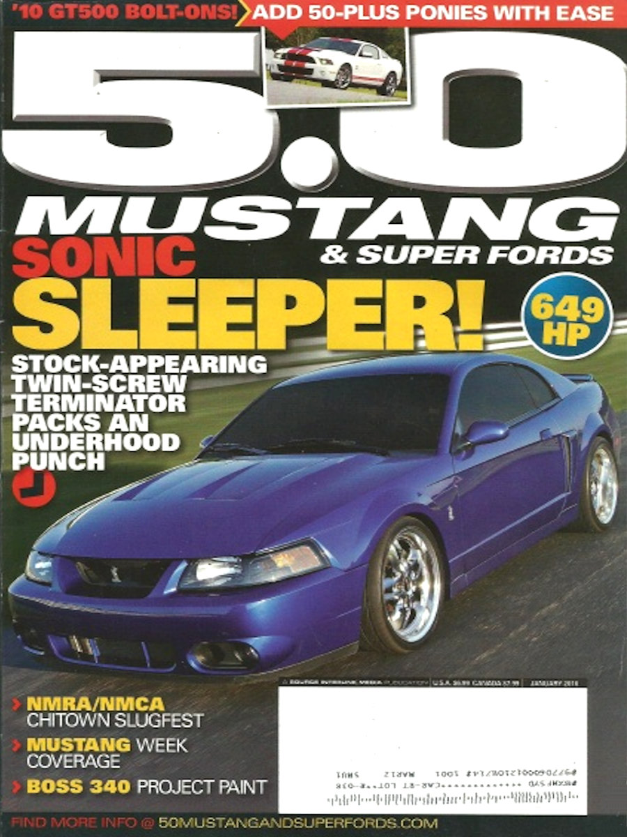 5.0 Mustang & Super Fords Jan January 2010