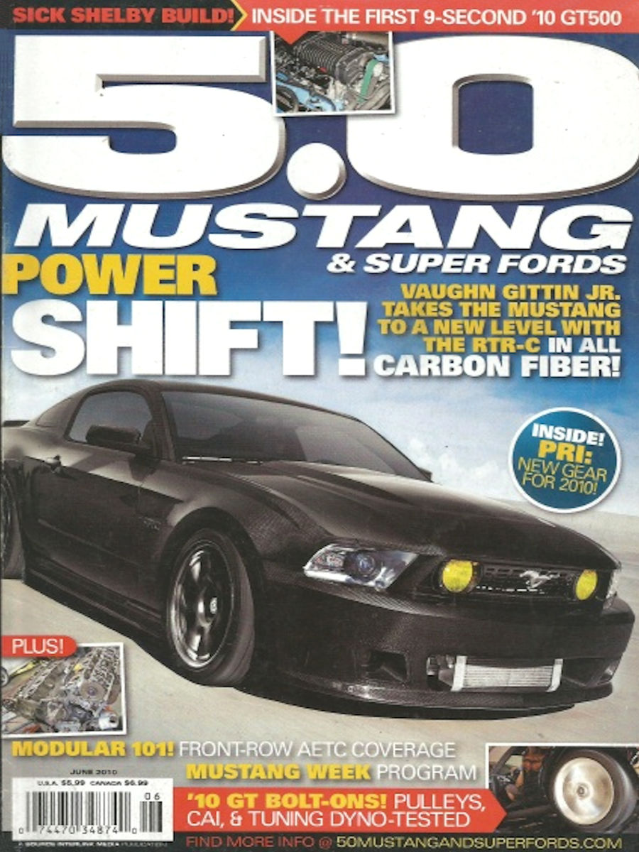 5.0 Mustang & Super Fords June 2010