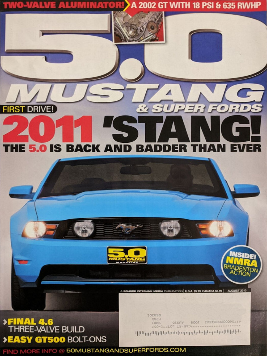 5.0 Mustang & Super Fords Aug August 2010