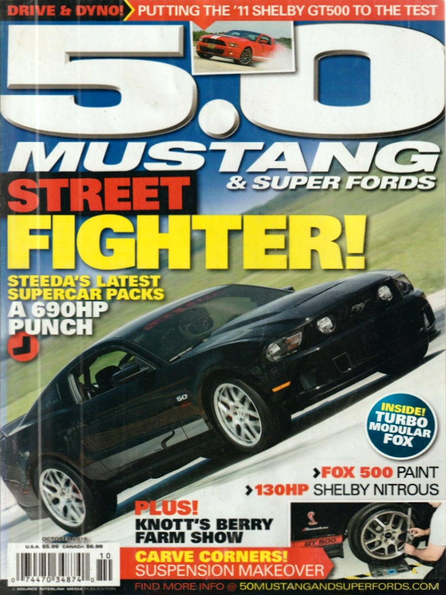 5.0 Mustang & Super Fords Oct October 2010