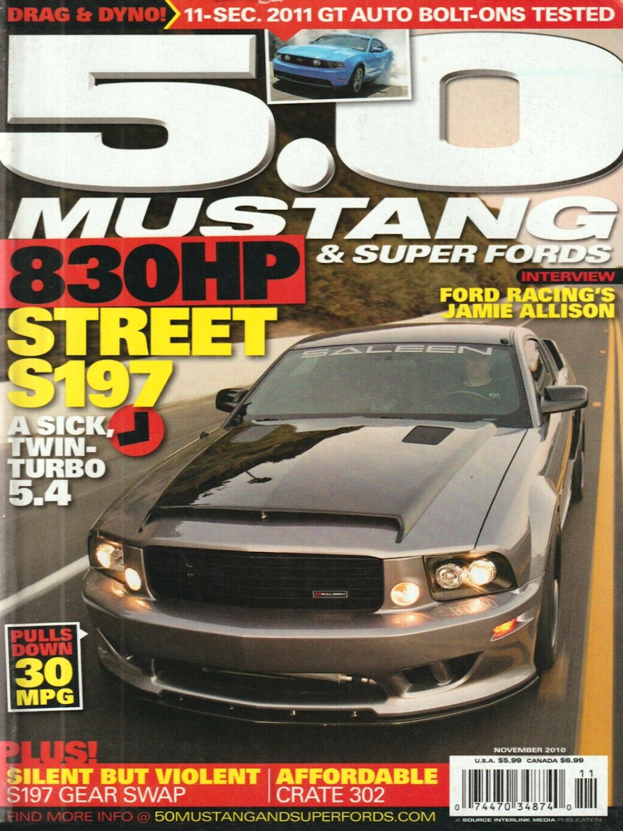 5.0 Mustang & Super Fords Nov November 2010