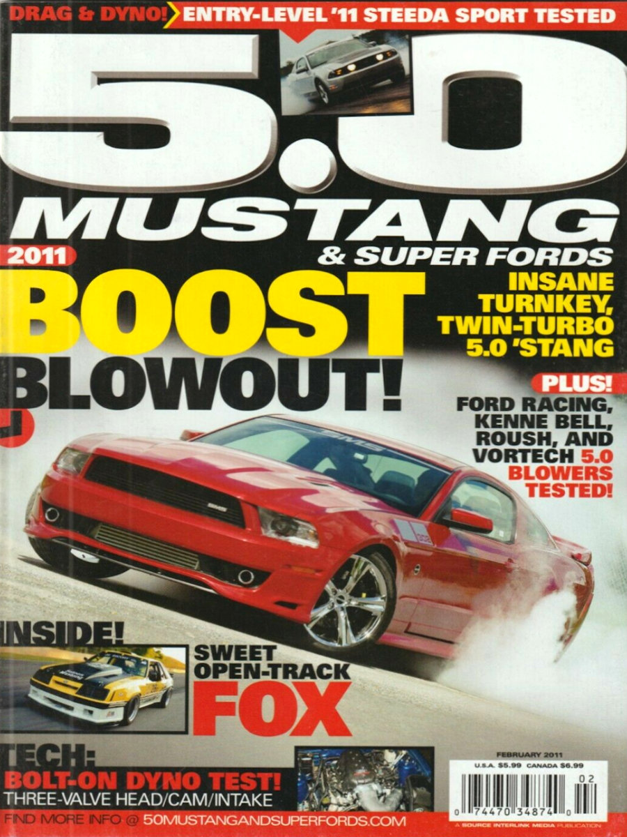 5.0 Mustang & Super Fords Feb February 2011
