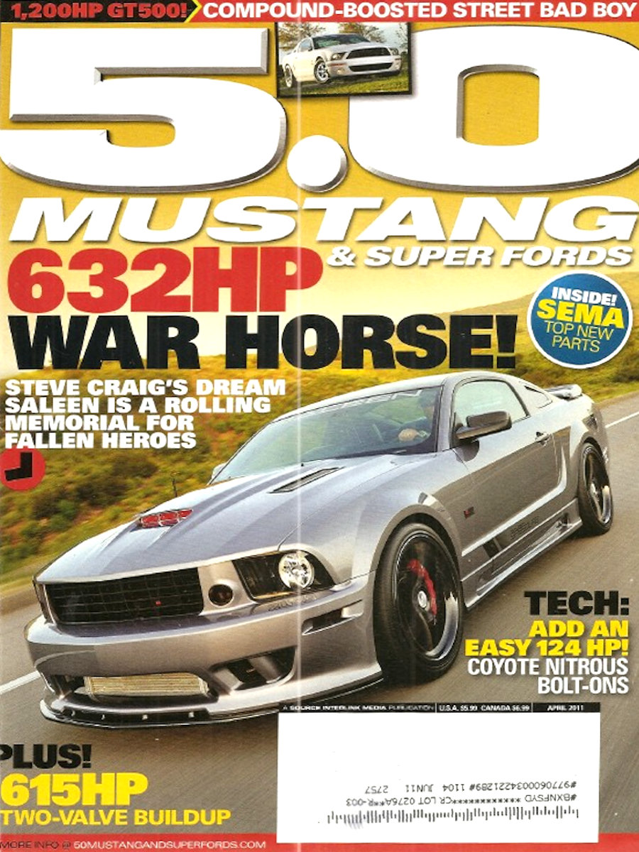 5.0 Mustang & Super Fords Apr April 2011