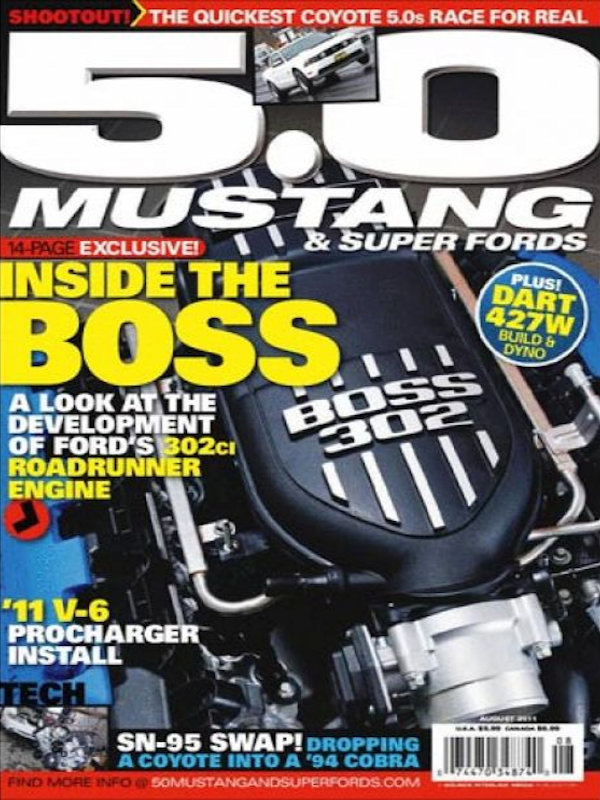 5.0 Mustang & Super Fords Aug August 2011
