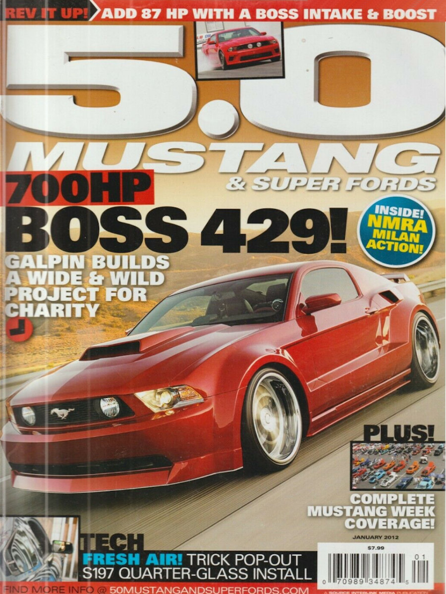 5.0 Mustang & Super Fords Jan January 2012