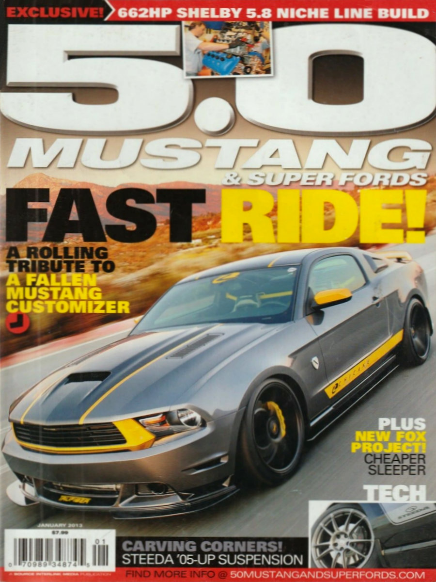 5.0 Mustang & Super Fords Jan January 2013
