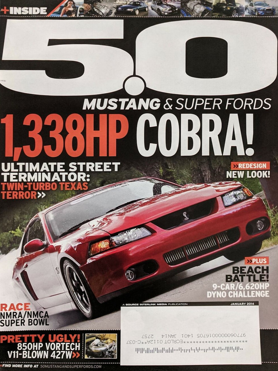 5.0 Mustang & Super Fords Jan January 2014