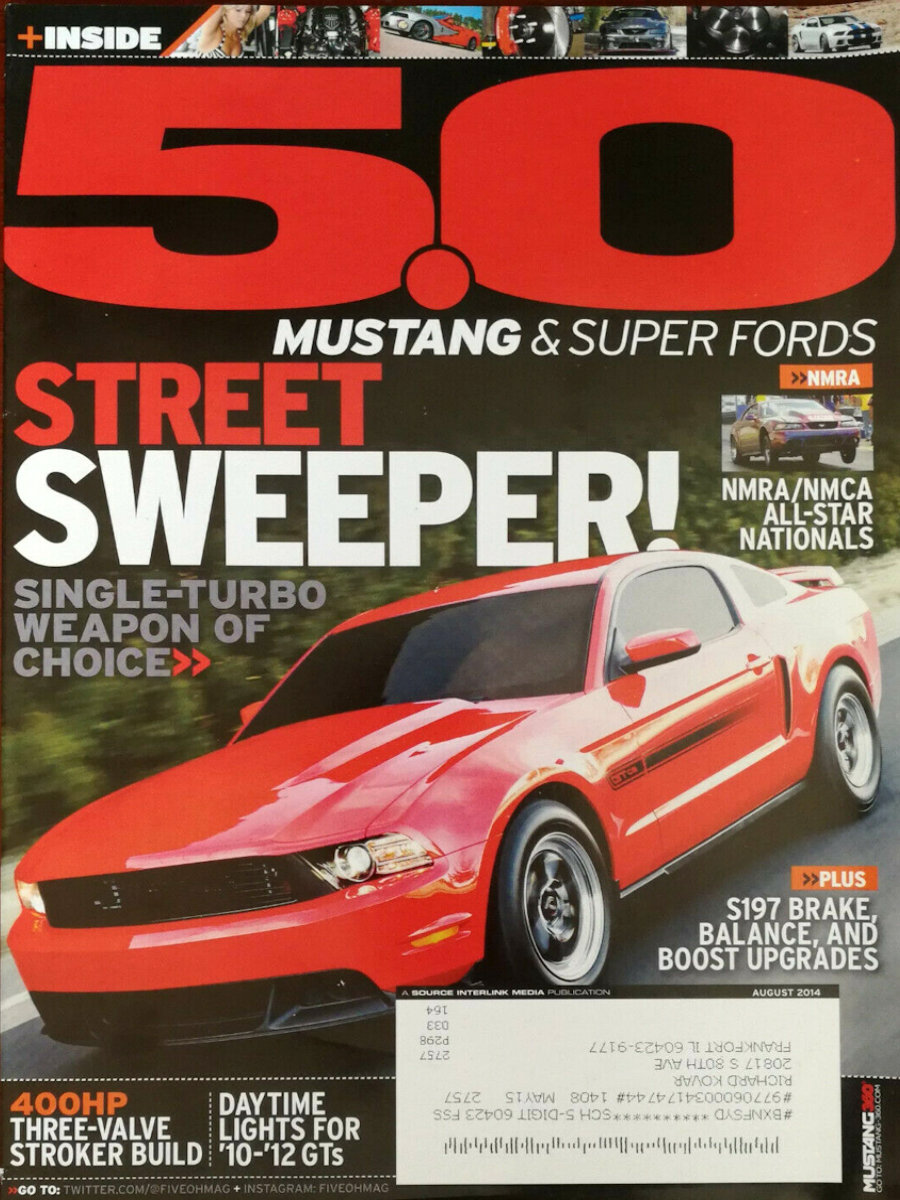 5.0 Mustang & Super Fords Aug August 2014