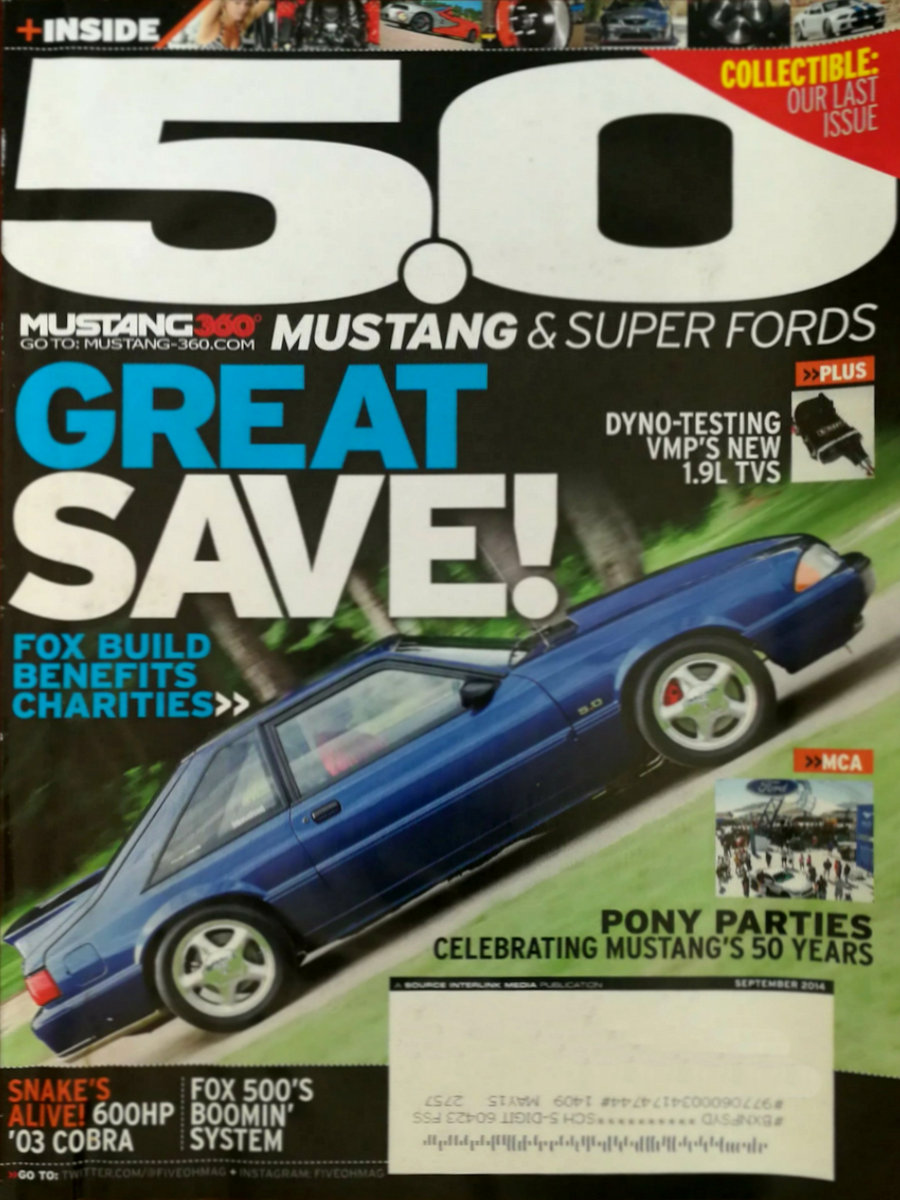 5.0 Mustang & Super Fords Sept September 2014