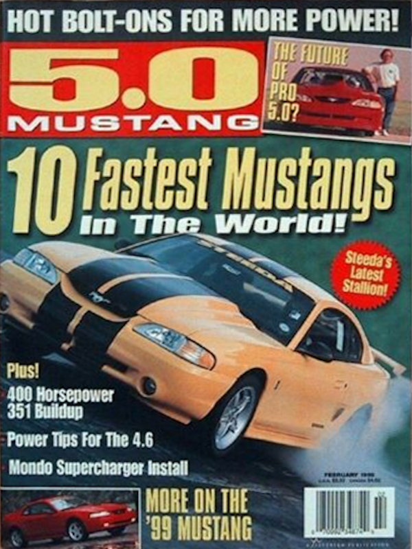 5.0 Mustang Feb February 1999 