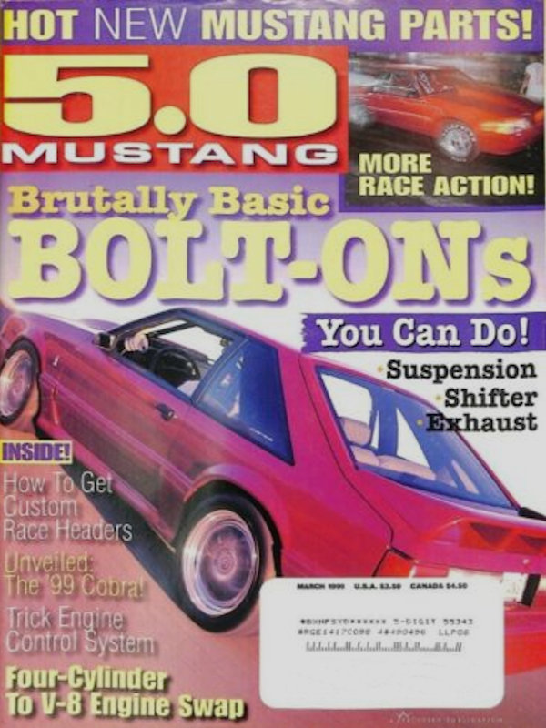 5.0 Mustang Mar March 1999