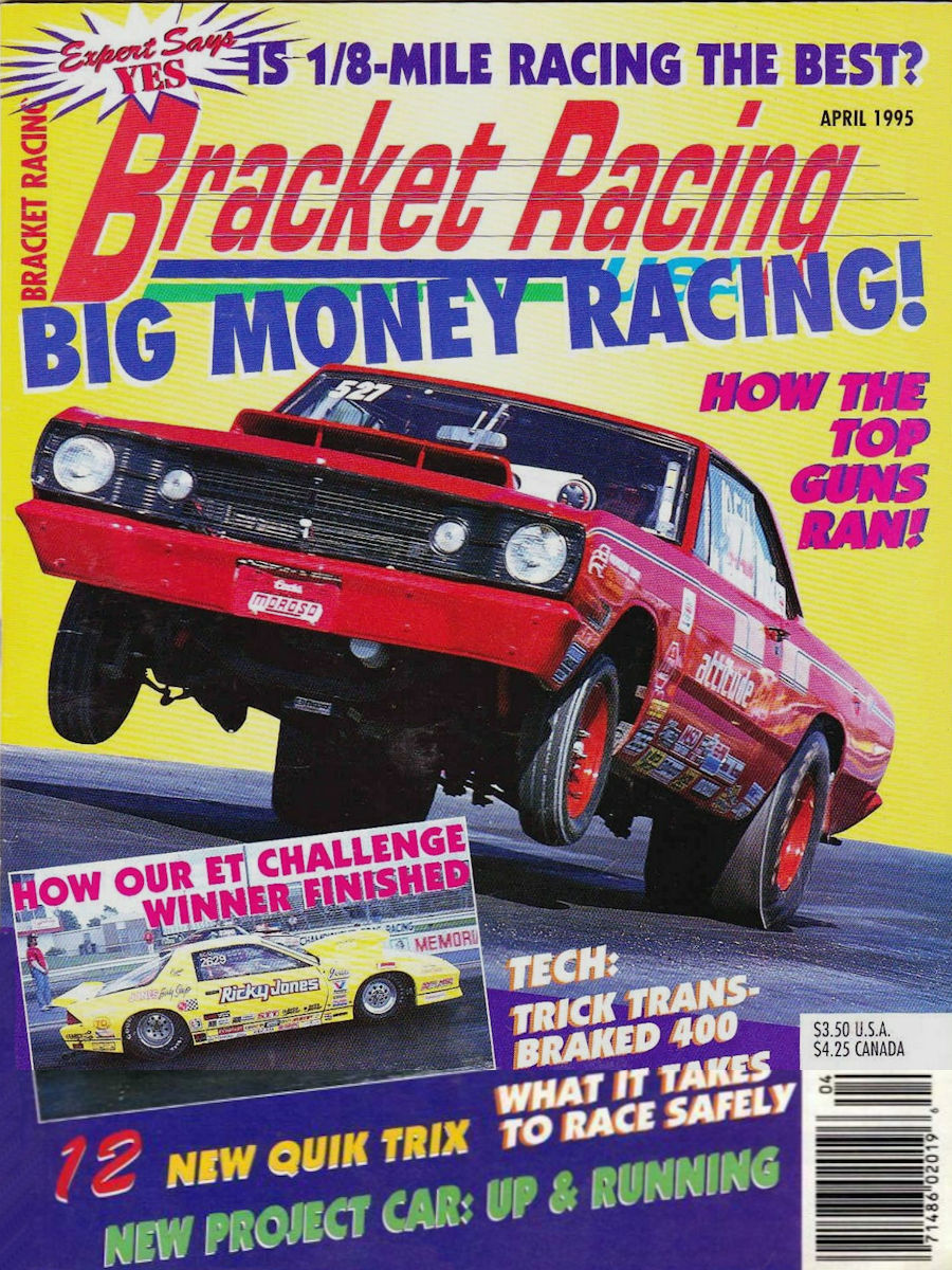 Bracket Racing USA Apr April 1995