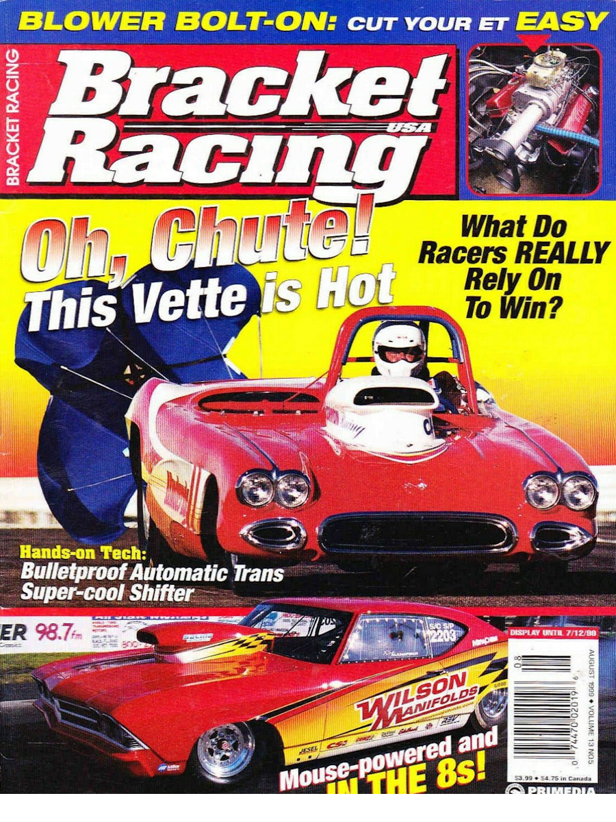 Bracket Racing USA Aug August 1999