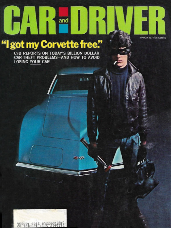 Car and Driver Mar March 1971 