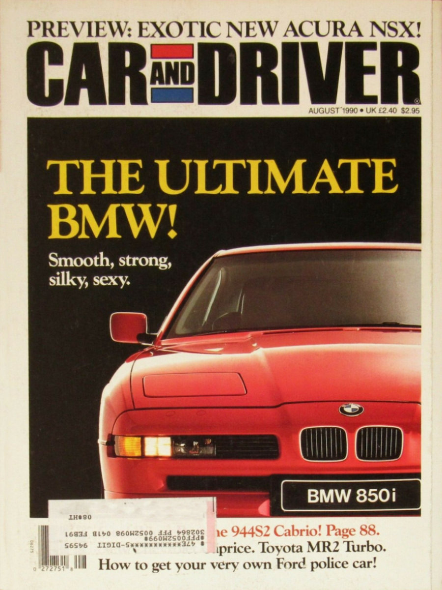 Car and Driver Aug August 1990 
