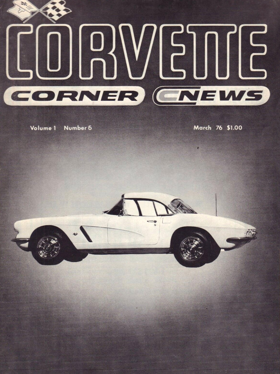 Corvette Corner Mar March 1976