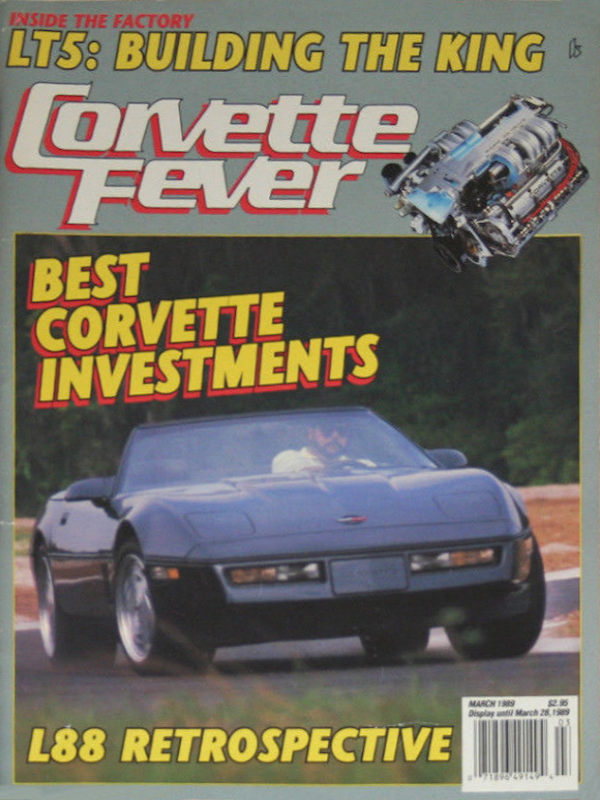 Corvette Fever Mar March 1989